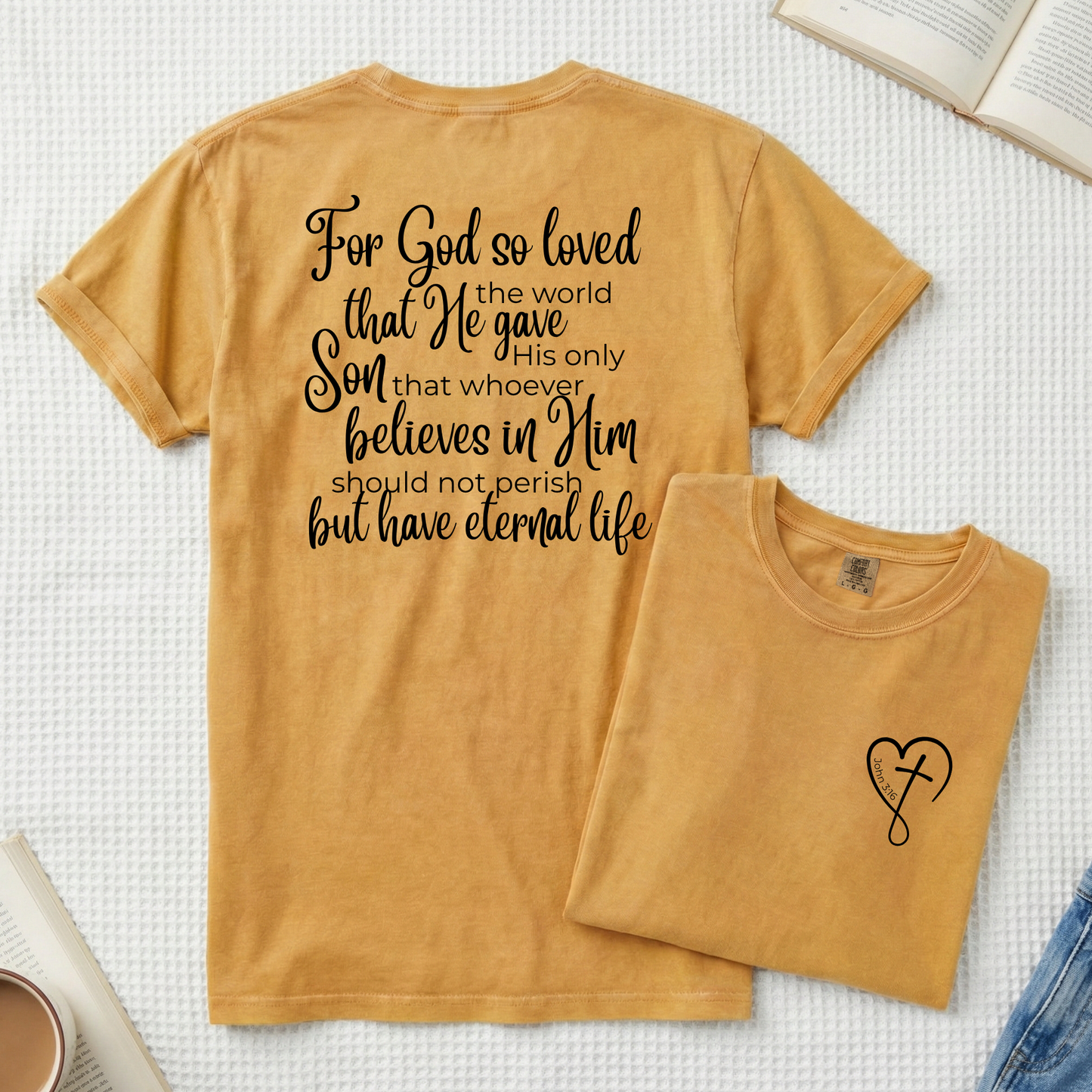 John 3:16 in Script Font Comfort Colors T-Shirt