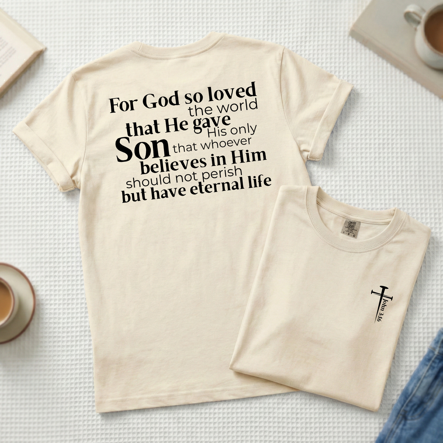 John 3:16 Comfort Colors T-Shirt