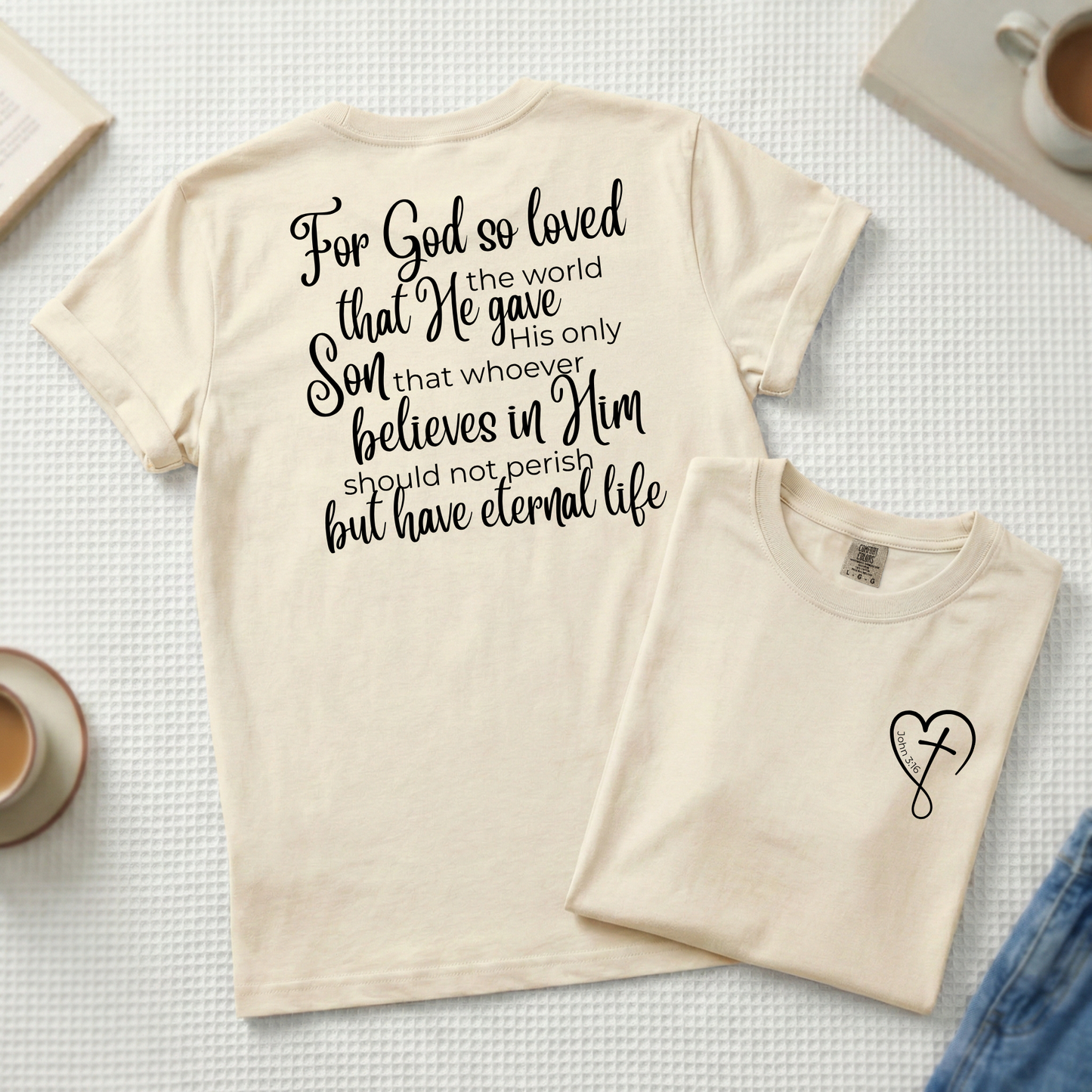 John 3:16 in Script Font Comfort Colors T-Shirt